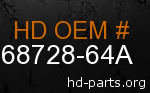 hd 68728-64A genuine part number