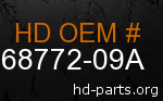 hd 68772-09A genuine part number