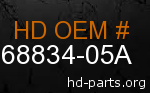 hd 68834-05A genuine part number