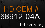 hd 68912-04A genuine part number
