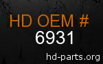 hd 6931 genuine part number