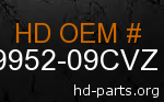 hd 69952-09CVZ genuine part number