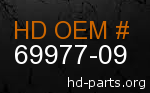 hd 69977-09 genuine part number