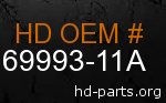 hd 69993-11A genuine part number
