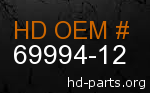 hd 69994-12 genuine part number