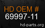 hd 69997-11 genuine part number