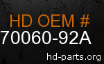 hd 70060-92A genuine part number