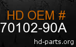hd 70102-90A genuine part number