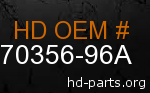 hd 70356-96A genuine part number