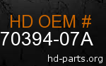 hd 70394-07A genuine part number