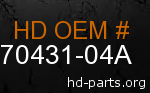 hd 70431-04A genuine part number