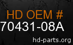 hd 70431-08A genuine part number