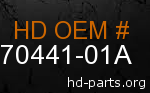 hd 70441-01A genuine part number