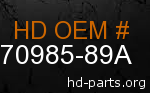 hd 70985-89A genuine part number