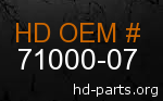 hd 71000-07 genuine part number