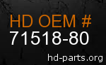 hd 71518-80 genuine part number