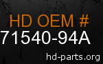 hd 71540-94A genuine part number