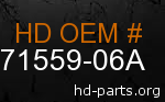 hd 71559-06A genuine part number