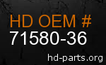 hd&nbsp71580-36 genuine part number
