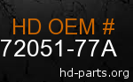 hd 72051-77A genuine part number