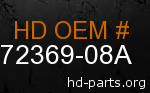 hd 72369-08A genuine part number