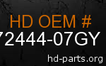 hd 72444-07GY genuine part number