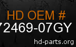 hd 72469-07GY genuine part number
