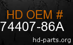 hd 74407-86A genuine part number