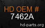 hd 7462A genuine part number