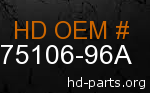 hd 75106-96A genuine part number