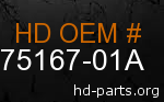 hd 75167-01A genuine part number