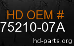 hd 75210-07A genuine part number