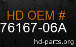 hd 76167-06A genuine part number