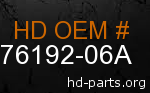 hd 76192-06A genuine part number