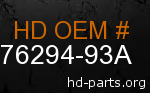 hd 76294-93A genuine part number