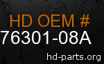 hd 76301-08A genuine part number