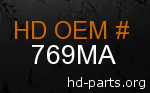 hd 769MA genuine part number