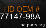 hd 77147-98A genuine part number