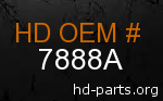 hd 7888A genuine part number
