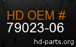 hd 79023-06 genuine part number
