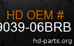 hd 79039-06BRB genuine part number