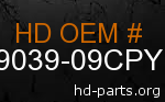 hd 79039-09CPY genuine part number