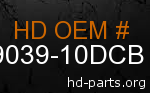 hd 79039-10DCB genuine part number