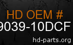 hd 79039-10DCF genuine part number