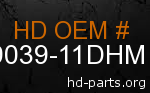 hd 79039-11DHM genuine part number