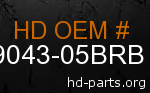 hd 79043-05BRB genuine part number