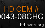 hd 79043-08CHC genuine part number