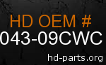 hd 79043-09CWC genuine part number