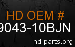 hd 79043-10BJN genuine part number