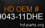 hd 79043-11DHE genuine part number